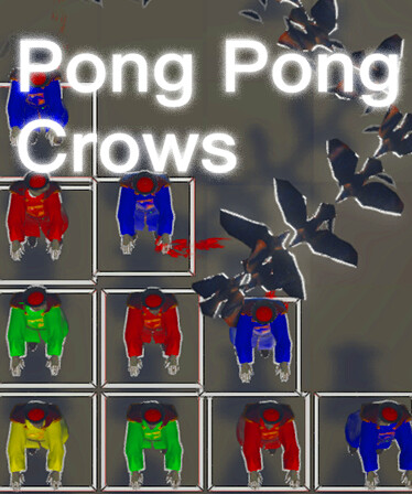砰砰乌鸦 Pong Pong Crows