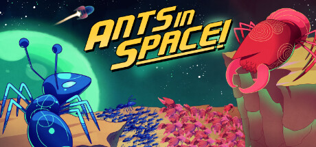 Ants in Space! on Steam