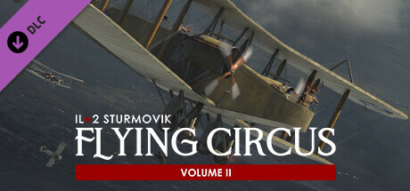 IL-2 Sturmovik: Flying Circus - Volume II