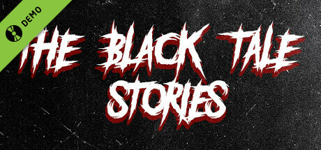 The Black Tale Stories: The House - Demo