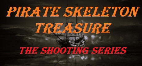 Pirate Skeleton Treasure (shooting series - chapter 1) Cover Image