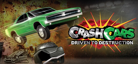 Crash Cars - Driven To Destruction Cover Image
