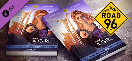 Road 96: About a Girl banner