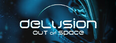 Delusion Out of Space