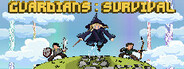 Guardians Survival