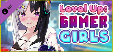 Level Up: The Gamer Girls - NSFW Content