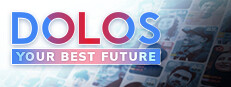 DOLOS: Your Best Future