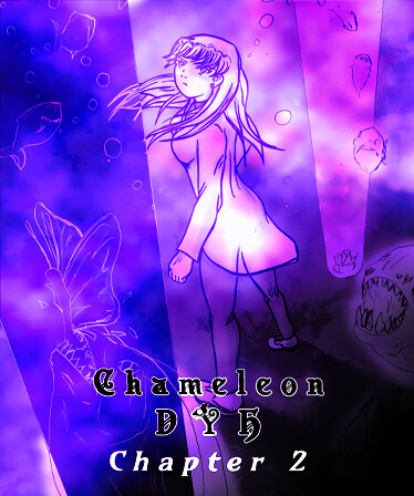 Chameleon - DYH: Chapter 2