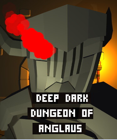 Deep Dark Dungeon of Anglaus