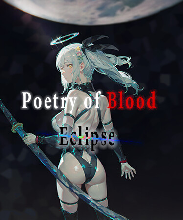 Poetry of Blood: Eclipse