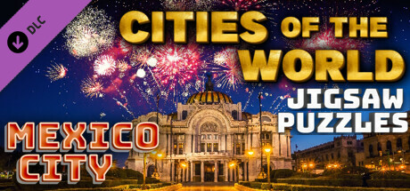 Cities of the World Jigsaw Puzzles - Mexico City
