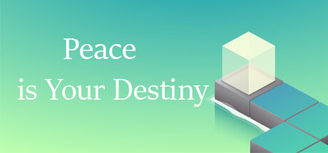 Peace is Your Destiny
