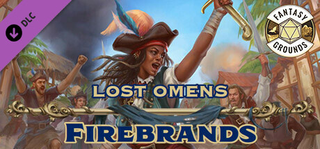 Fantasy Grounds - Pathfinder 2 RPG - Lost Omens: Firebrands