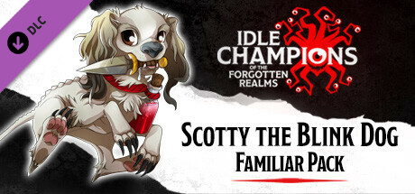 Idle Champions - Scotty the Blink Dog Familiar Pack banner image