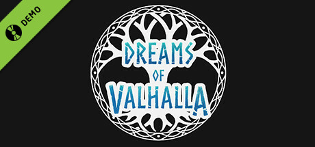 Dreams of Valhalla Demo