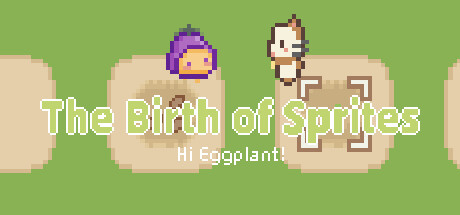Hi Eggplant:The Birth of Sprites