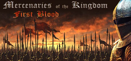 Mercenaries of the Kingdom: First Blood Cover Image