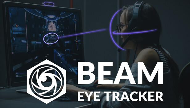 Beam Webcam Eye Tracker Software For Gaming & Streaming