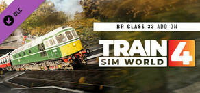 Train Sim World® 4: BR Class 33 Add-On