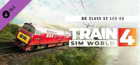 Train Sim World® 4: BR Class 52 Add-On