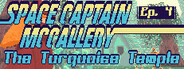 Space Captain McCallery - Episode 4: The Turquoise Temple