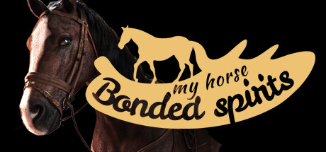 My Horse: Bonded Spirits Cover Image