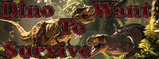 Dino Want To Survive