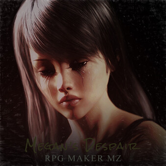 RPG Maker MZ - Megan's Despair