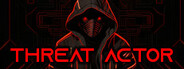 THREAT ACTOR