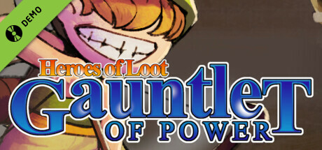Heroes Of  Loot: Gauntlet Of Power Demo