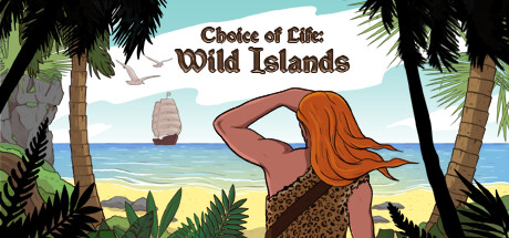 Choice of Life: Wild Islands Cover Image