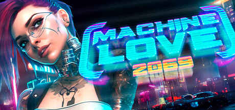 Machine Love 2069 title image