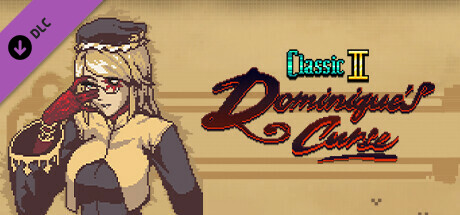 Bloodstained: Ritual of the Night - Classic II: Dominique's Curse banner image