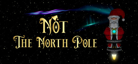 Not The North Pole Cover Image