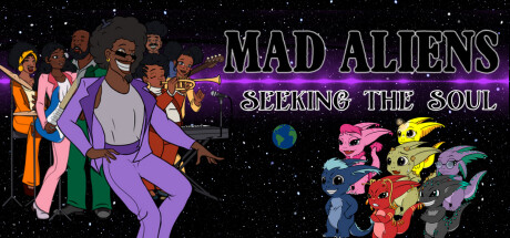 Mad Aliens: Seeking the Soul Cover Image