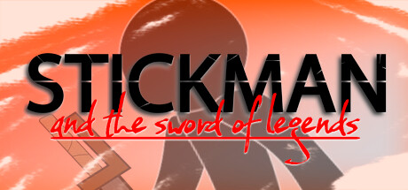 Stickman and the sword of legends
