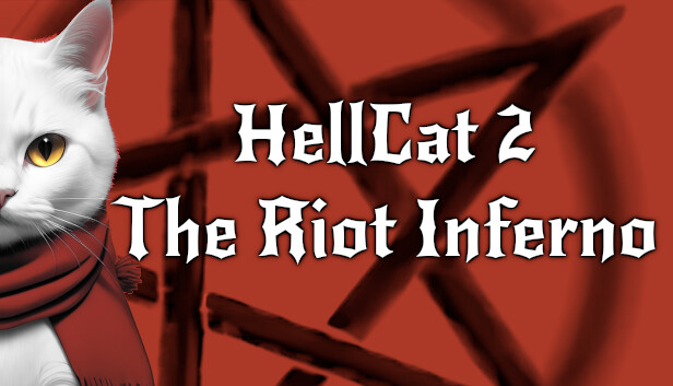 HellCat 2: The Riot Inferno on Steam