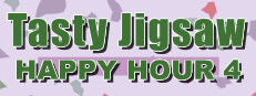 Tasty Jigsaw. Happy Hour 4