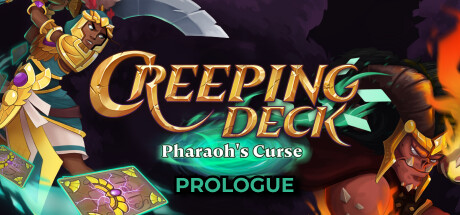 Creeping Deck: Pharaoh's Curse Prologue
