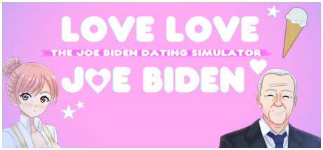 Love Love Joe Biden: The Joe Biden Dating Simulator Cover Image