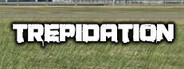 Trepidation Playtest