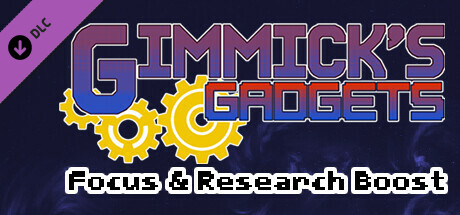 Gimmick's Gadgets - Focus & Research Boost