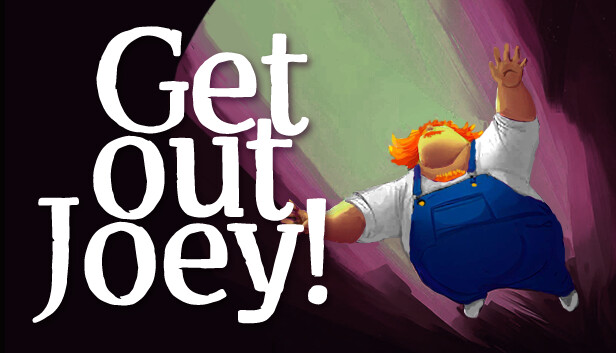 Capsule image of "Get Out Joey !" which used RoboStreamer for Steam Broadcasting