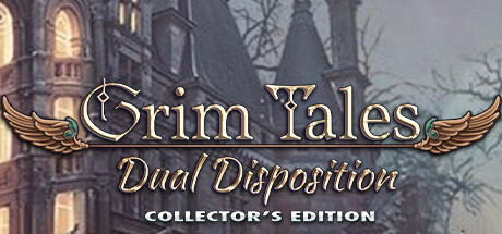 Grim Tales: Dual Disposition Collector's Edition Cover Image
