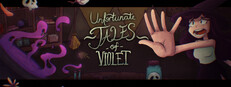 Unfortunate Tales of Violet
