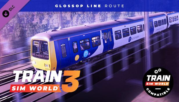 Train Sim World® 4 Compatible: Glossop Line: Manchester - Hadfield ...