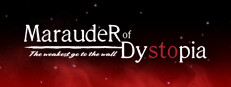 Marauder of Dystopia: The weakest go to the wall