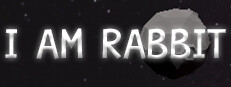 I AM RABBIT