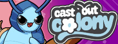 Cast Out Colony