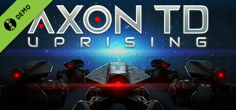 Axon TD: Uprising Demo banner